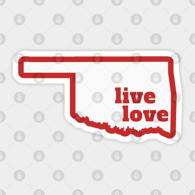 Oklahoma - Live Love Oklahoma Sticker by Yesteeyear